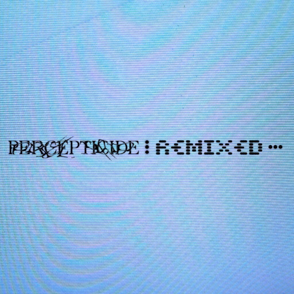 PIXEL GRIP RELEASE PERCEPTICIDE REMIXED