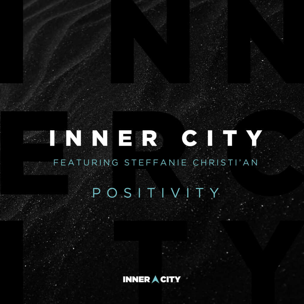 Inner City - Positivity- 3000x3000